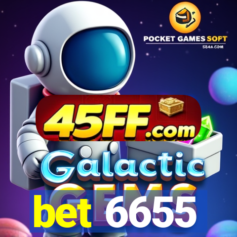 bet 6655